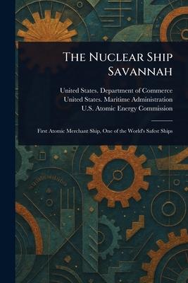 The Nuclear Ship Savannah Subscription