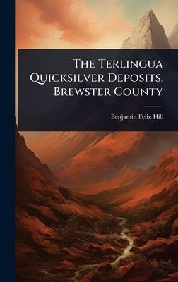 The Terlingua Quicksilver Deposits, Brewster County Subscription
