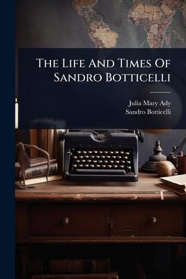 The Life And Times Of Sandro Botticelli Subscription