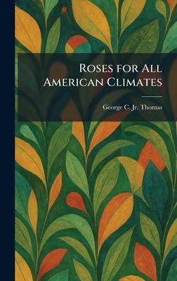 Roses for All American Climates Subscription