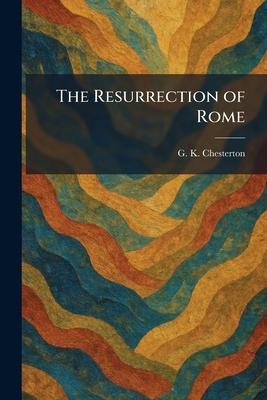 The Resurrection of Rome Subscription