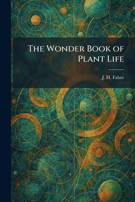 The Wonder Book of Plant Life Subscription