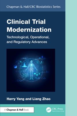 Clinical Trial Modernization: Technological, Operational, and Regulatory Advances Subscription