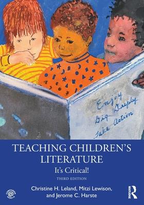 Teaching Children's Literature: It's Critical!