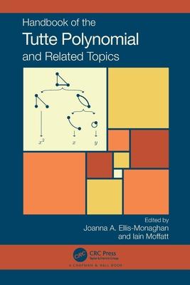 Handbook of the Tutte Polynomial and Related Topics Subscription