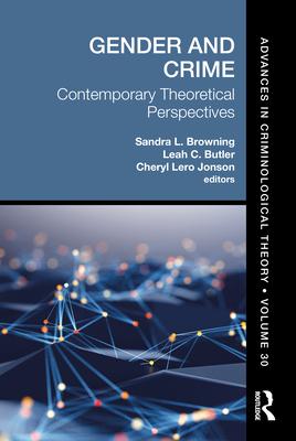 Gender and Crime: Contemporary Theoretical Perspectives