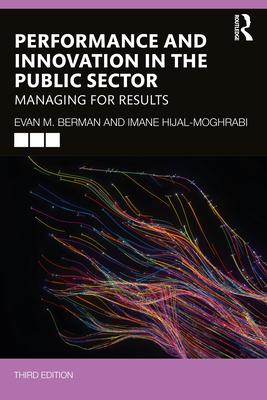 Performance and Innovation in the Public Sector: Managing for Results Subscription