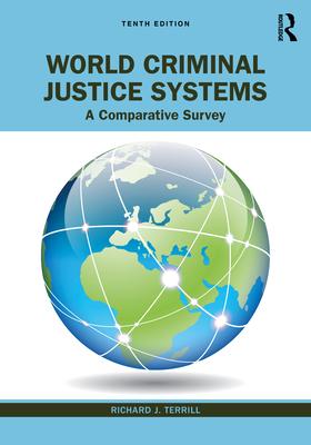 World Criminal Justice Systems: A Comparative Survey