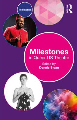 Milestones in Queer US Theatre Subscription