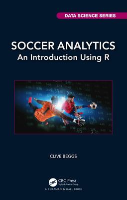 Soccer Analytics: An Introduction Using R