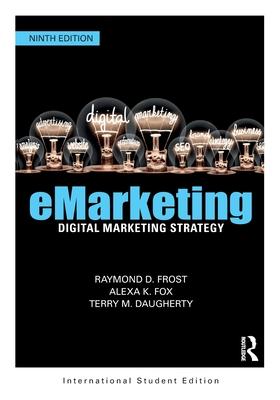 eMarketing: Digital Marketing Strategy International Student Edition