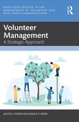 Volunteer Management: A Strategic Approach