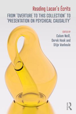 Reading Lacan's crits: From 'Overture to this Collection' to 'Presentation on Psychical Causality'