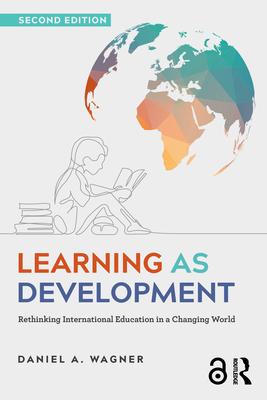 Learning as Development: Rethinking International Education in a Changing World Subscription