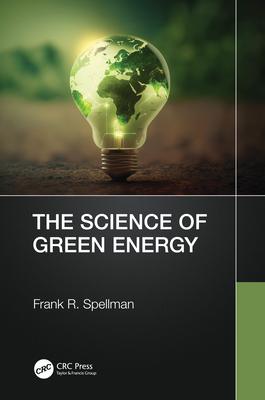 The Science of Green Energy