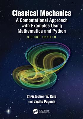 Classical Mechanics: A Computational Approach with Examples Using Mathematica and Python Subscription