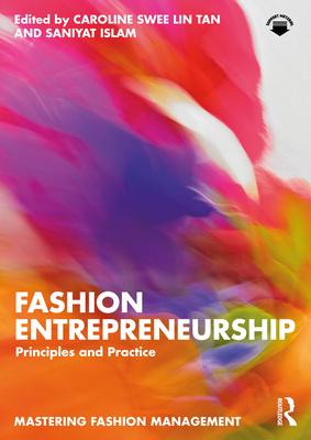 Fashion Entrepreneurship: Principles and Practice Subscription