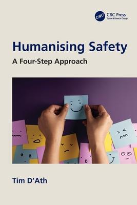 Humanising Safety: A Four-Step Approach