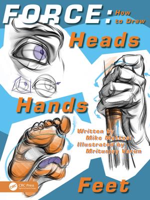 Force: How to Draw Heads, Hands and Feet Subscription
