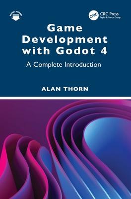 Game Development with Godot 4: A Complete Introduction Subscription