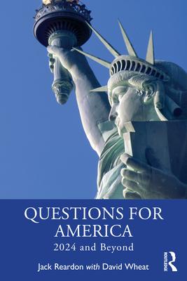 Questions for America: 2024 and Beyond Subscription