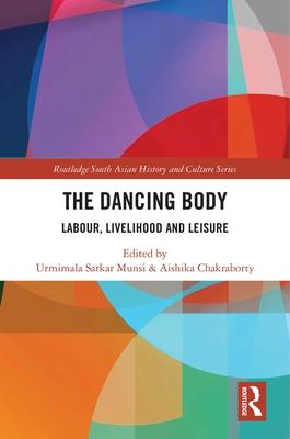 The Dancing Body: Labour, Livelihood and Leisure Subscription