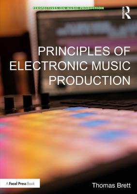 Principles of Electronic Music Production Subscription