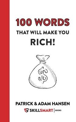 100 Words That Will Make You Rich!