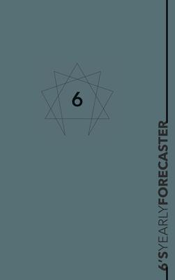 Enneagram 6 YEARLY FORECASTER Planner: Yearly planner for an enneagram type Six