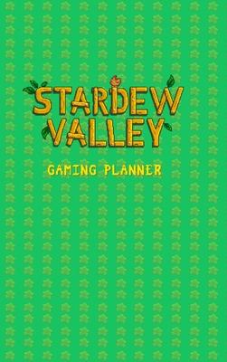 Stardew Valley Gaming Planner and Checklist: 1.5v