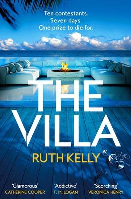 The Villa: A Deadly, Twist-Filled Reality TV Thriller on a Private Island