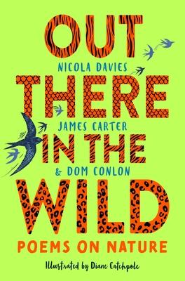 Out There in the Wild: Poems on Nature Subscription