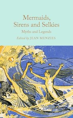 Mermaids, Sirens and Selkies: Myths and Legends Subscription