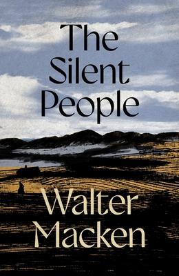 The Silent People: The Second Impressive and Engrossing Story in the Irish Trilogy Subscription