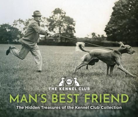 Man's Best Friend: The Hidden Treasures of the Kennel Club Archives