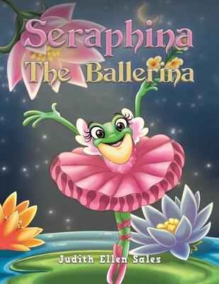 Seraphina The Ballerina