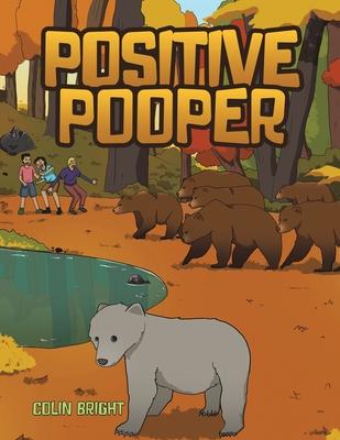 Positive Pooper