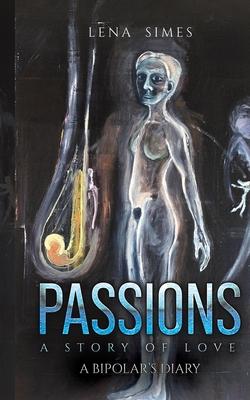 Passions - A Story of Love