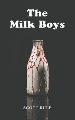 The Milk Boys