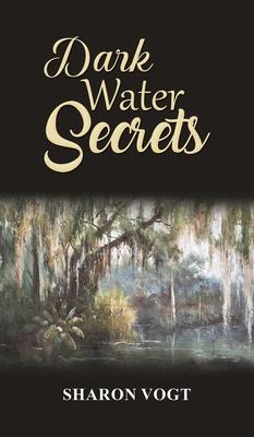 Dark Water Secrets