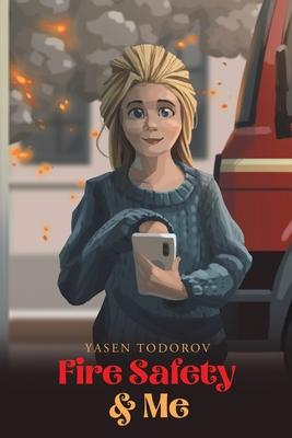 Fire Safety & Me