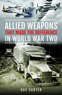 Allied Weapons That Made the Difference in World War Two Subscription