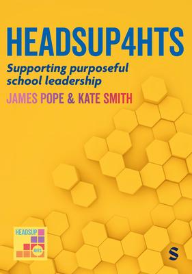 Heads Up 4 HTs: Supporting purposeful school leadership Subscription