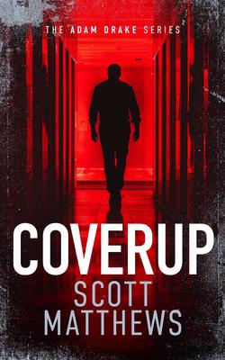Coverup: An Adam Drake Novel Subscription