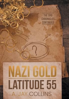 Nazi Gold - Latitude 55