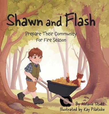 Shawn and Flash: Prepare Their Community For Fire Season