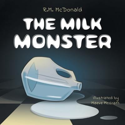 The Milk Monster