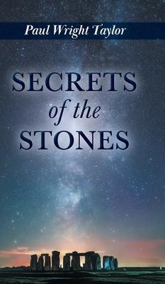 Secrets of the Stones