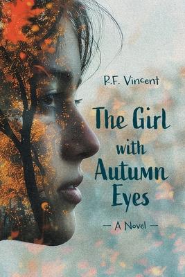 The Girl with Autumn Eyes