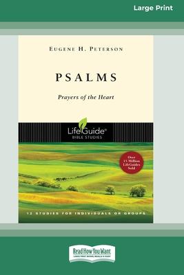Psalms: Prayers of the Heart (16pt Large Print Edition) Subscription
